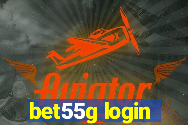 bet55g login